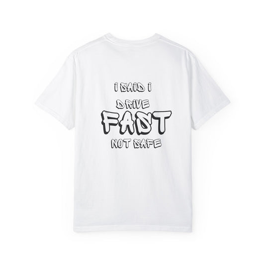 I Drive Fast Tee